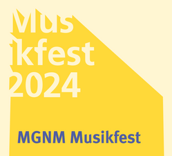 MGNM Musikfest 2024 - Block 1