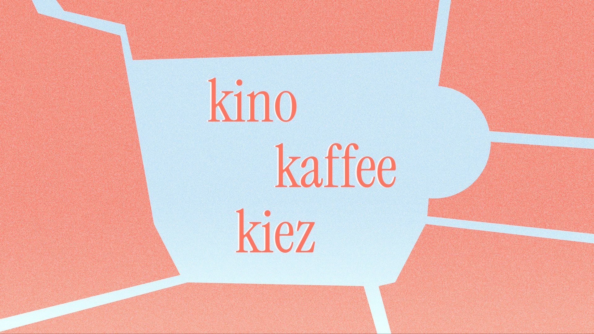Kino & Kaffee im Kiez