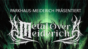 Metal over Meiderich