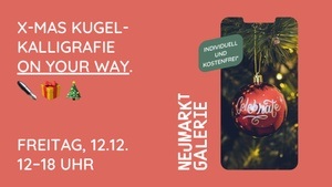 Festliches Shopping-Extra: Kostenlos eine XMAS-Kugel gravieren lassen!