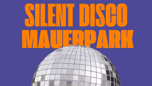 Silent Disco im Mauerpark