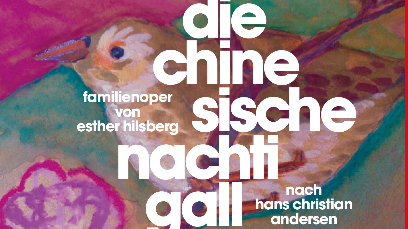 Die chinesische Nachtigall - Familienoper