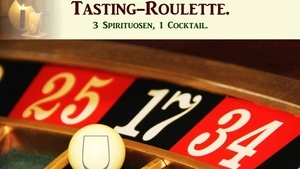 Tasting-Roulette - Spirituosen- & Cocktail-Event Köln.