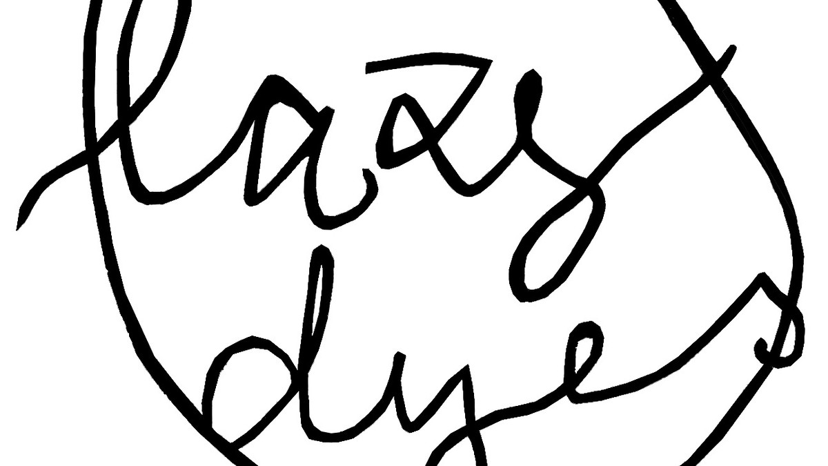 Lazy dyes