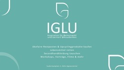 IGLU gUG - DREHSCHEIBE FÜR NACHHALTIGEN KONSUM