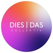 DIES | DAS - Kollektiv