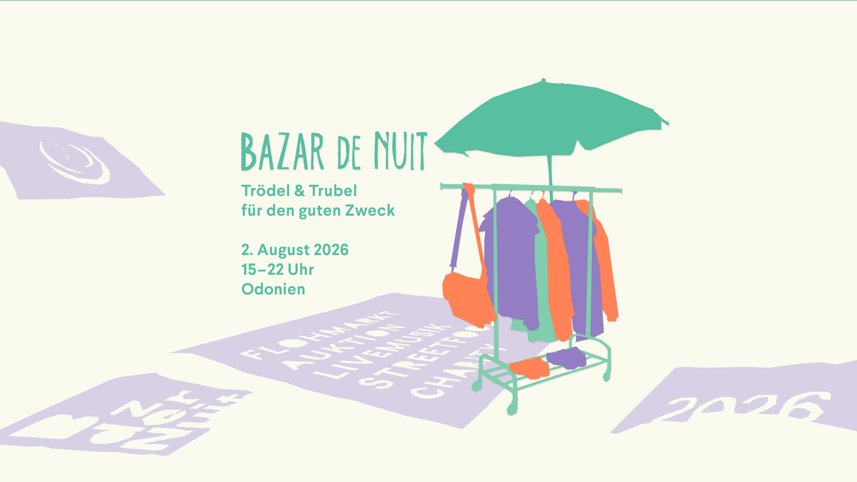 FÄLLT AUS / Bazar de Nuit Flohmarkt „Trödel & Trubel für den guten Zweck“ 02. August 2026