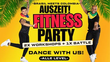 Auszeit! Fitness Party — Brasil meets Colombia