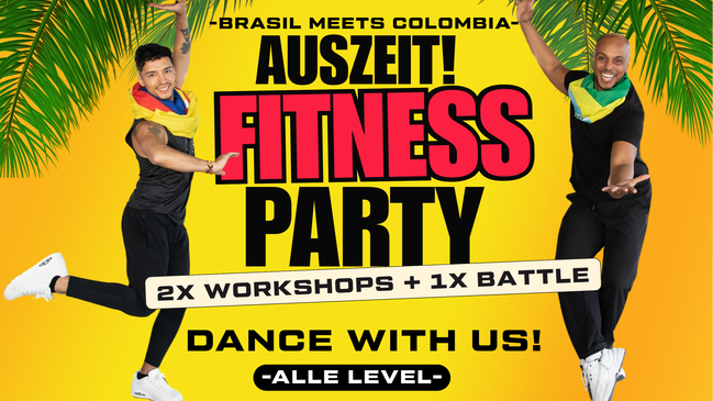 Auszeit! Fitness Party — Brasil meets Colombia