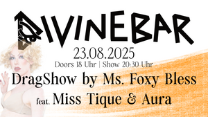DragShow by Ms. Foxy Bless - Guests: Miss Tique &  Angelica Summer