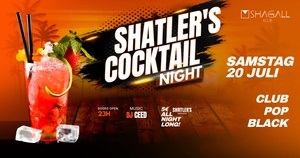 SHATLERS COCKTAIL NIGHT