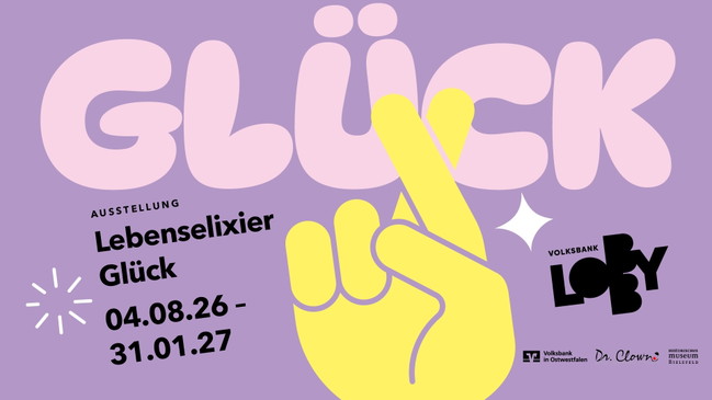 Ausstellung: Lebenselexier Glück