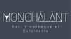 Monchalant Bar, Vinotheque et Cuisinerie