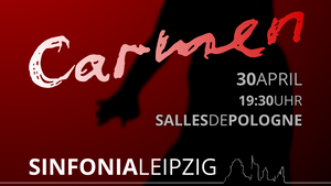 Sinfonia Leipzig: CarmenMini - Oper im Kleinformat (G. Bizet / D. Brown)