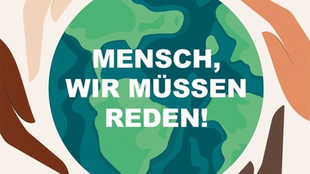 Neue Welt – Mensch, wir müssen reden!