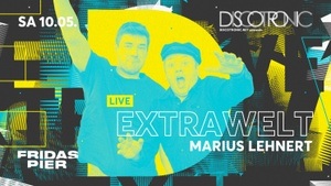 DISCOTRONIC NIGHT pres. EXTRAWELT (LIVE) | MARIUS LEHNERT