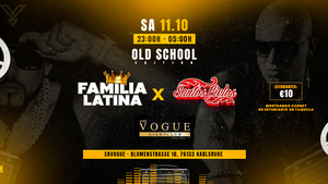 SA 11.10. | FAMILIA LATINA | ENVOGUE KARLSRUHE | LA VIEJA ESCUELA