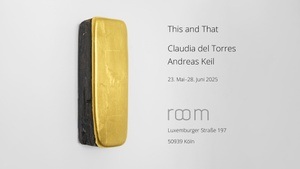This and That – Claudia de la Torre | Andreas Keil