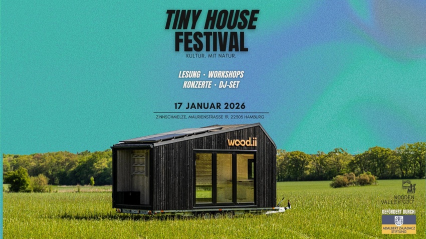 Kultur. Mit Natur. Tiny House Festival mit dem Lernraum w∞d.ii
