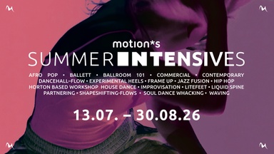 Sommer Tanz Workshops: motion*s Summer Intensives
