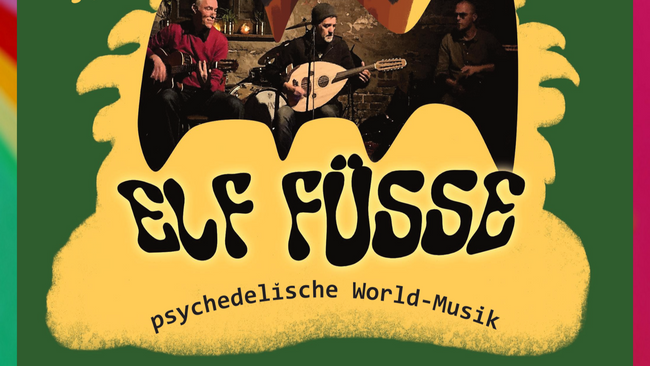 Elf Füsse | Konzert