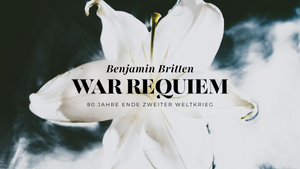 Benjamin Britten: War Requiem