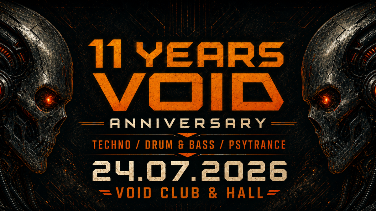 11 Years VOID Anniversary