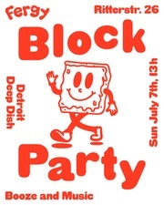 FERGY BLOCK PARTY
