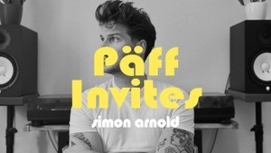 Päff invites w/ Simon Arnold