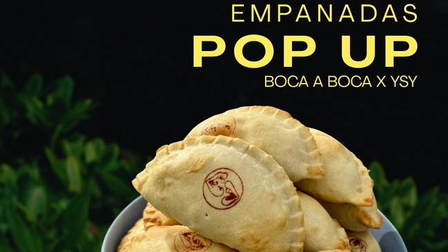 Boca a boca × YSY Bar: Empanada Pop-Up