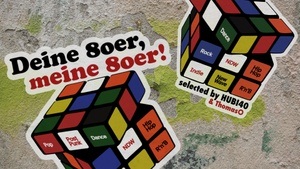 Deine 80er, meine 80er! 80er-Dance-Party im Sojus 7