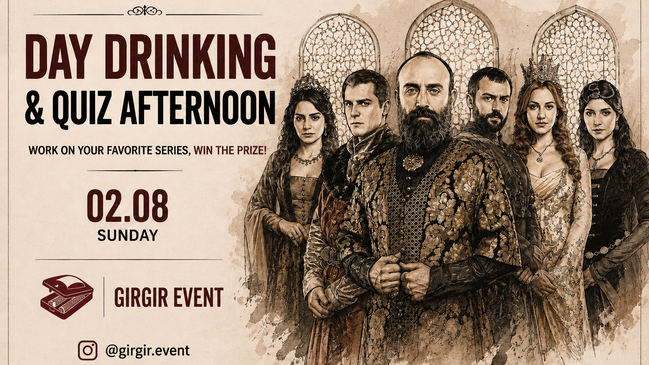 Muhteşem Yüzyıl: Day Drinking & Quiz Afternoon 👑​