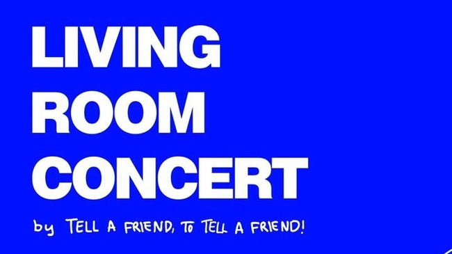 Living Room Concert by Tell a Friend