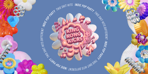 King Kong Kicks • Indie Pop Party • Leipzig