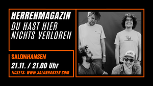 Herrenmagazin - Du hast hier nichts verloren Tour