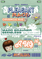 Pleasant Place w/ Marc Brauner & Seemless