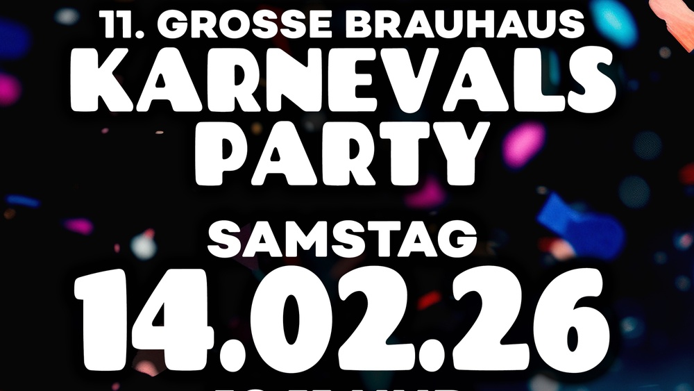 Die 11. Große Brauhaus-Karnevalsparty