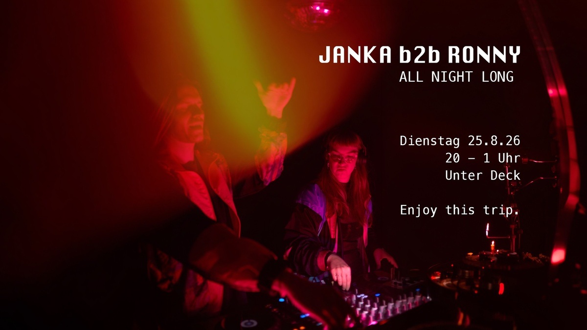 This time 4 real: JANKA b2b RONNY All night long