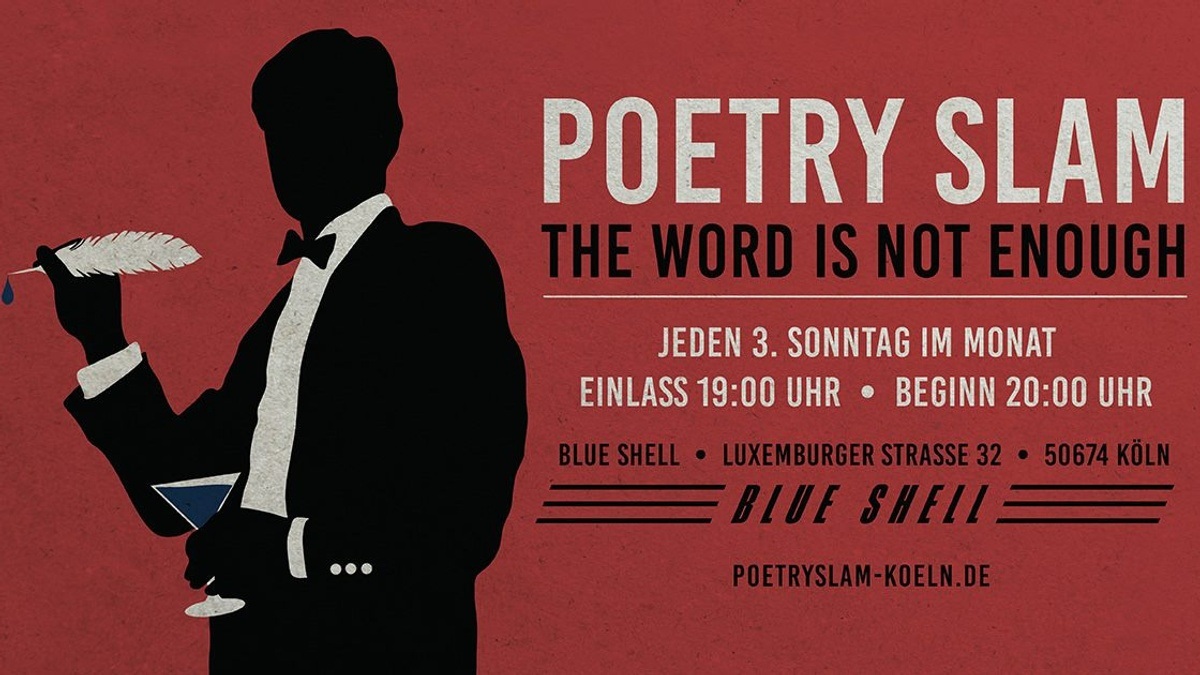 Poetry Slam Jahresfinale im Blue Shell - The Word is not enough