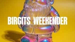 Birgits WEEKENDER
