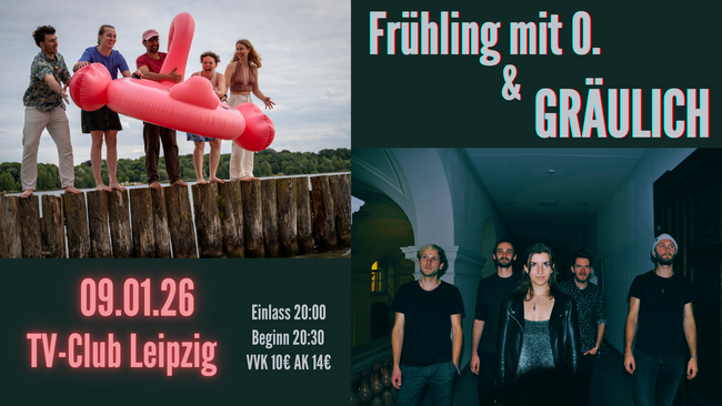 FRÜHLING MIT O. & GRÄULICH