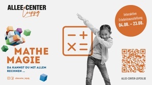 MatheMagie – Mathematik zum Anfassen im Allee-Center Leipzig