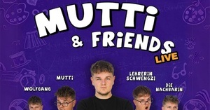 TOBII - Mutti & Friends