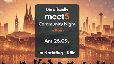 Offizielle meet5 Community Night in Köln 🎉
