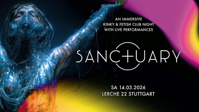 SANCTUARY - An immersive kinky & fetish electronic club night with live performances