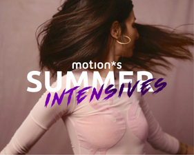motion*s Summer Intensives - Tanzworkshops