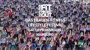 Fit Night Out Germany | Hamburg