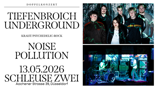 Tiefenbroich Underground / Noise Pollution – LIVE