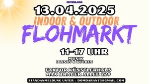 Indoor & Outdoor Flohmarkt