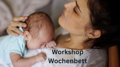 Wochenbett Workshop